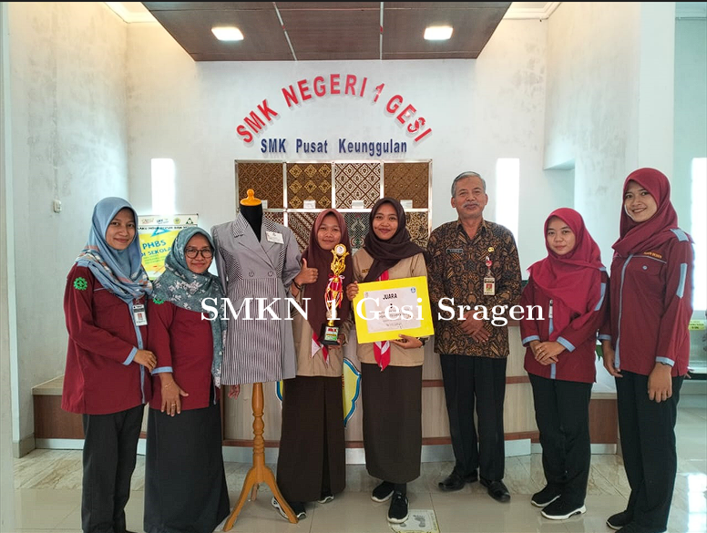 Berhasil Bawa Pulang Piala LKS Tingkat Kabupaten Sragen, Kompetensi Keahlian Tata Busana SMK Negeri 